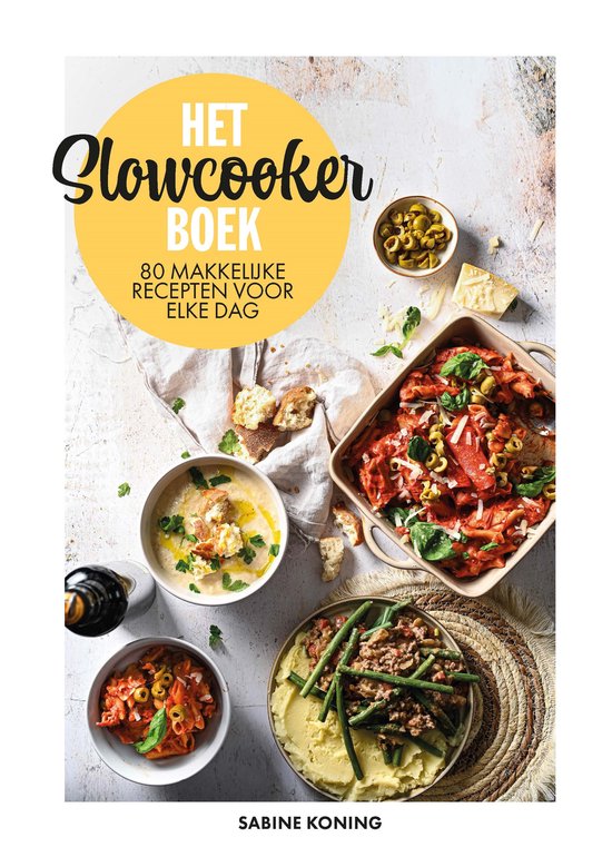 Het slowcookerboek – Sabine Koning